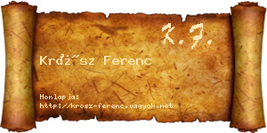 Krósz Ferenc névjegykártya